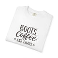 Boots, Coffee and Chaos T-Shirt